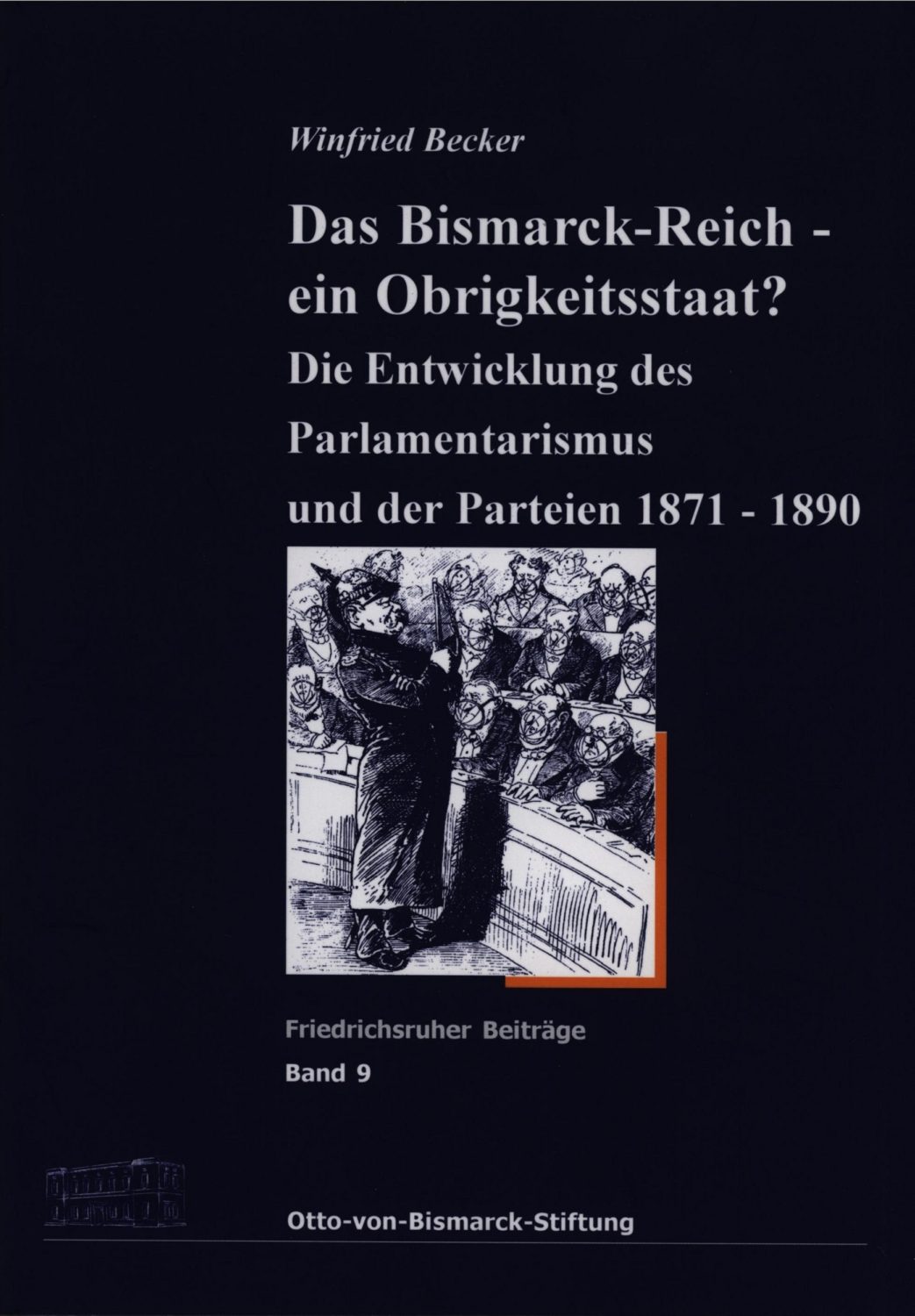 Das Bismarck-Reich- Ein Obrigkeitsstaat? Die Entwicklung Des ...